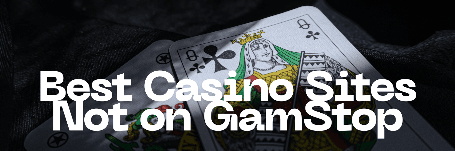 Exploring UK Casinos Not on Gamstop